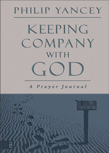 Keeping Company with God: A Prayer Journal