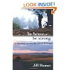 Be Brave, Be Strong: A Journey Across the Great Divide