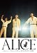アリス3606日 FINAL LIVE at KORAKUEN-完全盤- [DVD]