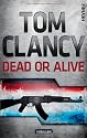 Dead or Alive: Roman