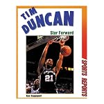 Tim Duncan: Star Forward (Sports Reports) book cover