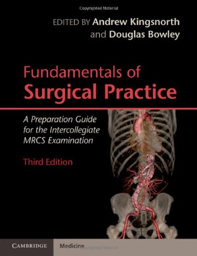 Fundamentals of Surgical Practice (Cambridge Medicine (Paperback))