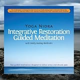 Yoga Nidra: Integrative Restoration Guided Meditation
