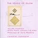 The Music of  Islam, Volume 14: Mystic Music Through the Ages