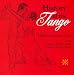 Classical Music : History of the Tango