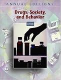 Annual Editions: Drugs, Society, and Behavior 07/08