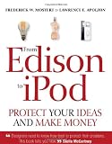 From Edison to iPod: Protect your ideas and make money