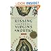 Kissing the Virgin's Mouth: A Novel
