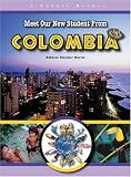 Meet Our New Student From Colombia (A Robbie Reader) (Robbie Readers)