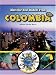 Books : Meet Our New Student From Colombia (A Robbie Reader) (Robbie Readers)