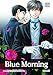 Blue Morning, Vol. 5 (5)