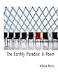 The Earthly Paradise: A Poem
