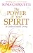 The Power of Your Spirit: A Guide to Joyful Living