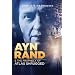 Ayn Rand and the Prophecy of Atlas Shrugged