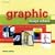 Graphic Design School: The Principles and Practices of Graphic Design