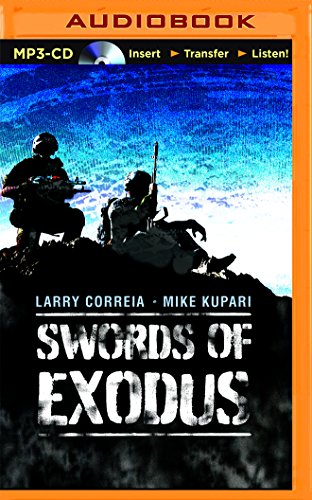 Swords of Exodus (Dead Six), by Larry Correia, Mike Kupari