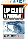Up Close & Personal?: Customer Relationship Marketing at Work
