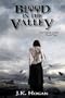 Blood in the Valley