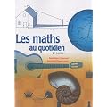 Les maths au quotidien