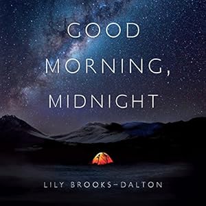 Good Morning, Midnight - Lily Brooks-Dalton