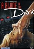 A Blade in the Dark