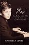 Rex: A Mother, Her Autistic Child, and the Music that Transformed Their Lives