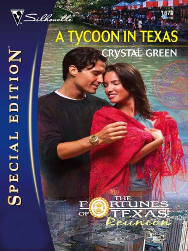 A Tycoon in Texas (The Fortunes of Texas: Reunion Book 1670)