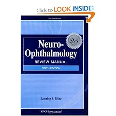 Click here to buy Neuro-Ophthalmology Review Manual, Sixth Edition by Lanning B. Kline MD and Frank J. Bajandas MD.