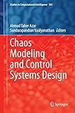 Chaos modeling and control systems design