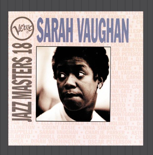 Sarah Vaughan - Verve Jazz Masters 18: Sarah Vaughan By Sarah Vaughan (1993-11-08) - Zortam Music