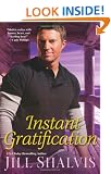 Instant Gratification
