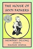 The House of Sixty Fathers by Meindert DeJong (1956-01-01)