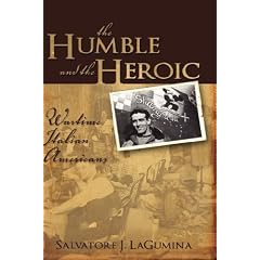 The Humble and the Heroic: Wartime Italian Americans
