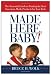Made Here, Baby!: The Essential Guide to Finding the Best American-Made Products for Your Kids