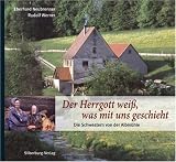 Produkt-Bild: Der Herrgott wei&szlig;, was mit uns geschieht