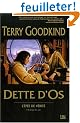 L'�p�e de V�rit�, pr�quelle : Dette d'Os