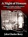 A Night of Horrors: A Historical Thriller about the 24 Hours of Lincoln's Assassination A Night of Horrors: A Historical Thriller about the 24 Hours of Lincoln's Assassination