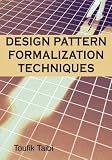 Design Patterns Formalization Techniques