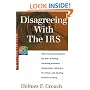 Disagreeing With the IRS: Tax Guide 503 (Series 500: Audits and Appeals)