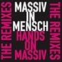Hands On Massiv - The Remixes