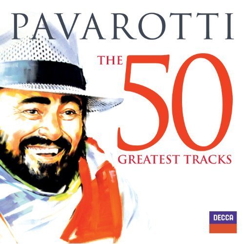 Luciano Pavarotti - Pavarotti: 50 Greatest Tracks - Zortam Music