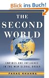 The Second World: Empires and Influence in the New Global Order