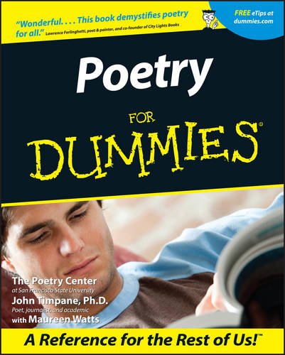 Poetry For Dummies, by The Poetry Center, John Timpane Poetry For Dummies, by The Poetry Center, John Timpane