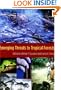 Emerging Threats to Tropical Forests