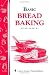 Books : Basic Bread Baking: Storey's Country Wisdom Bulletin A-198 (Storey Country Wisdom Bulletin)
