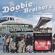 The Captain And Me & What Were Once Vices