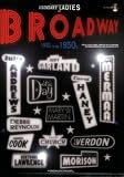 Legendary Ladies of Broadway 1940s to the 1950s
