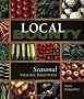 Local Bounty: Seasonal Vegan Recipes