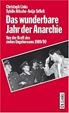 Produkt-Bild: Das wunderbare Jahr der Anarchie. Von der Kraft des zivilen Ungehorsams 1989/90