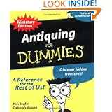Antiquing For Dummies (Miniature Editions for Dummies (Running Press)) by Ron Zoglin and Deborah Shouse